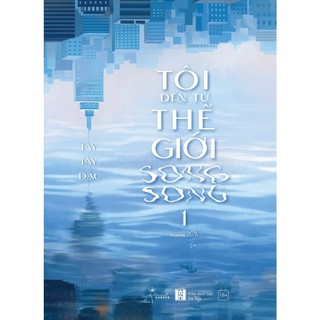 Sách Az - Tôi Đến Từ Thế Giới Song Song (Tập 1)  - AZB