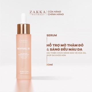 Tinh chất Revival B3 Zakka Naturals hỗ trợ mờ thâm đỏ và sáng đều màu da 30ml