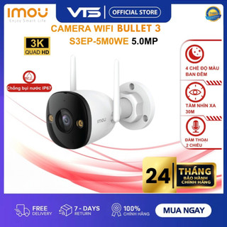 Camera wifi imou bullet 3 s3ep 3k 5mp, full color, đàm thoại 2 chiều, ipc-s3ep-5m0we 5mp 3k | ipc-s3ep-3m0we 3mp 2k