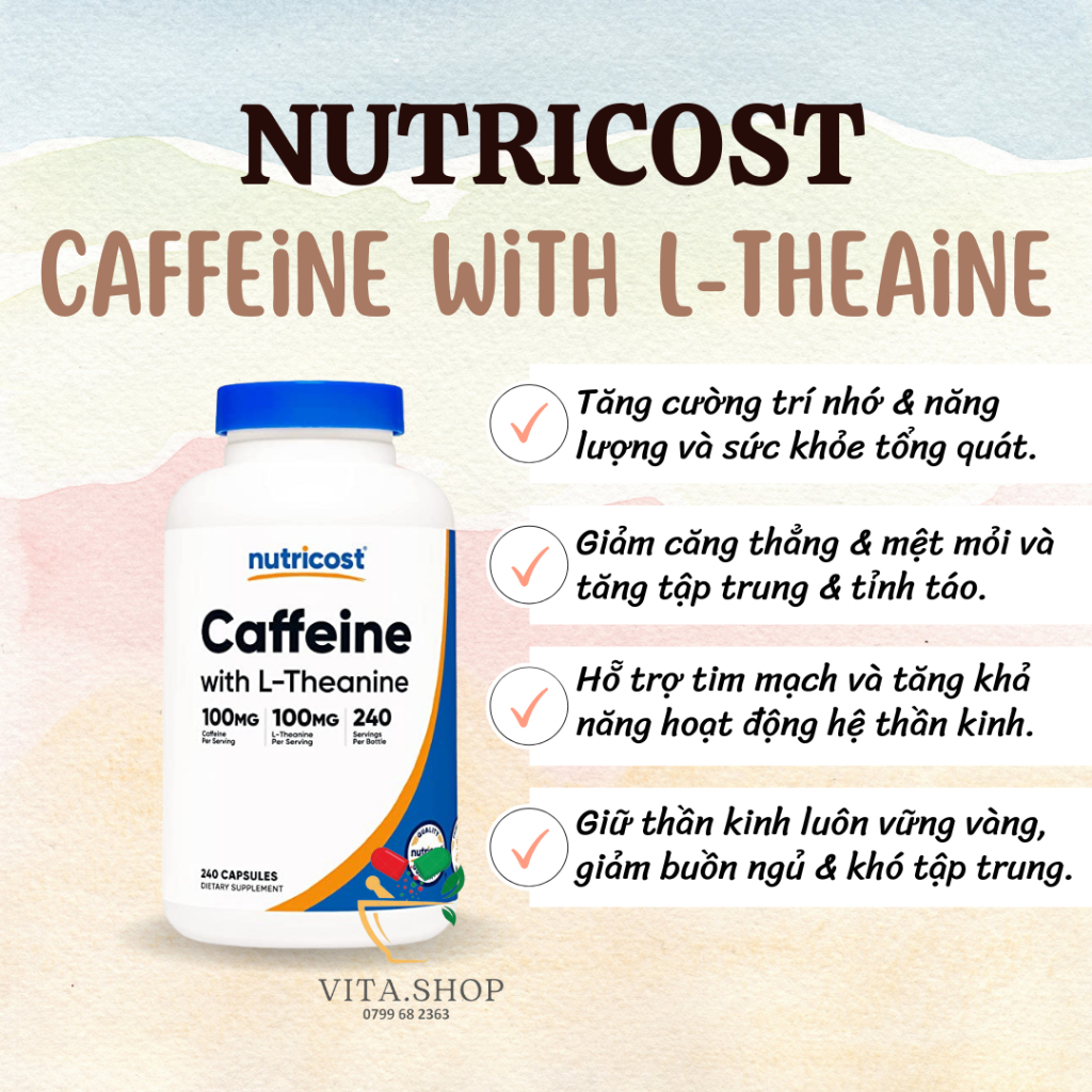 Nutricost Caffeine With L-Theanine 100mg Viên hỗ trợ trí nhớ, giúp tỉnh táo, tập trung, giảm stress