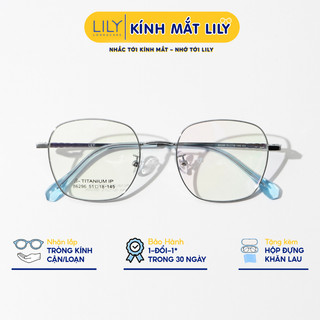 Gọng kính tròn nam nữ LILYEYEWEAR chất liệu B-TITANIUM thanh mảnh nhẹ nhàng thời trang 86296