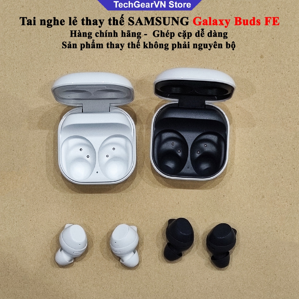 Tai nghe lẻ thay thế Samsung Galaxy Buds Fe - Hàng chính hãng | BigBuy360 - bigbuy360.vn
