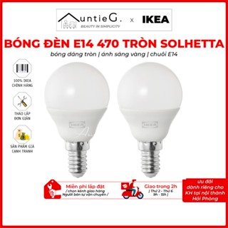 Bóng đèn E14 470 dáng tròn, ánh sáng vàng SOLHETTA IKEA chính hãng