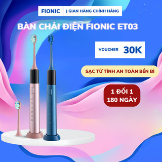 Bàn Chải Điện Sonic X7 Tự Động Máy Đánh Răng Lông Mềm FIONIC ET03 Siêu Sạch Sạc Từ Tính Hiện Đại