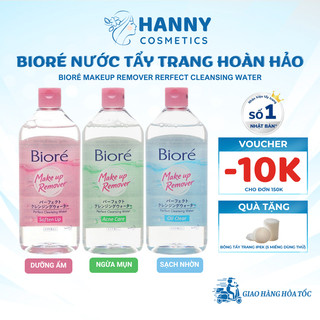 Nước tẩy trang hoàn hảo sạch sâu, dịu nhẹ, sáng da Bioré Dưỡng ẩm/Ngừa mụn/Sạch nhờn 400ml/250ml/90ml - Hanny