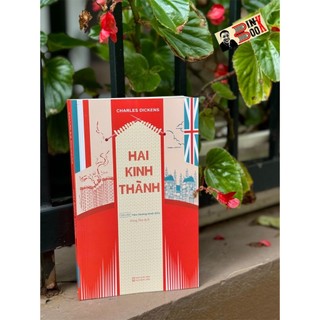 Sách – Hai kinh thành - Charles Dickens – Tao Đàn