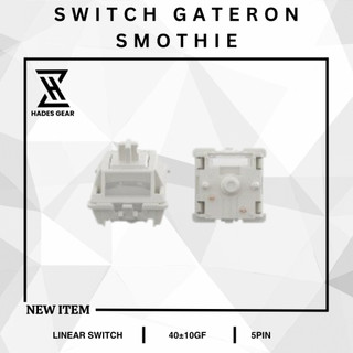 Công tắc bàn phím cơ | Switch Gateron Smothie | Linear Switch - Hades.Gear