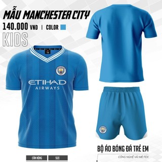 Bộ quần áo đá bóng trẻ em CLB Manchester City mẫu mới nhất