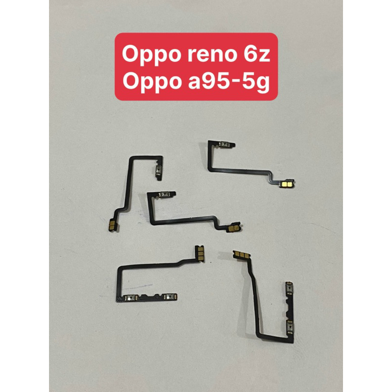 Cáp nguồn + volume Oppo Reno 6z / Oppo A95-5g