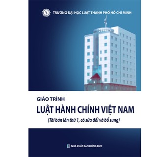 Luật hành chính việt nam đại học luật tp, hcm