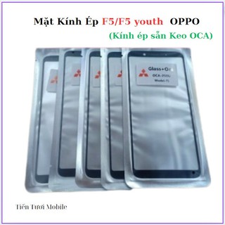 Mặt kính Ép Liền keo F5/f5 youth oppo