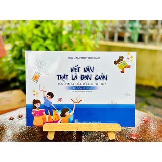Viết văn thật là đơn giản