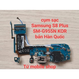 Cụm sạc zin samsung s8 plus sm-g955n bản hàn quốc