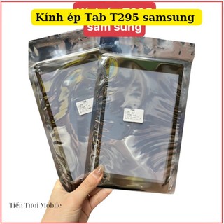 Kính Tab T295 Samsung,ép kính màn