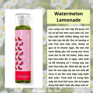  Xịt Thơm Toàn Thân - WATERMELON LEMONADE