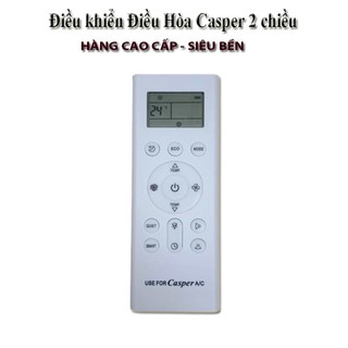  Điều Khiển Điều Hòa Casper Eco Ngắn 2 Chiều Chất Lượng Cao Siêu Bền Tiết kiệm điện 
