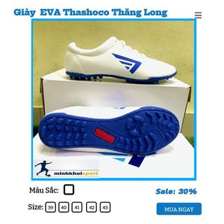 Giày Đá Bóng Đá Banh Thashoco EVA Chính Hãng Thăng Long  Màu Trắng Đế Xanh Đinh TF Khâu Toàn Bộ Đế.