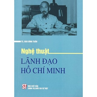 Sách - nghệ thuật lãnh đạo hồ chí minh