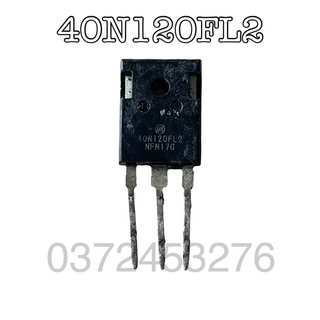 40n120fl2 igbt 40a 1200v tháo máy