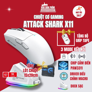 Chuột máy tính không dây gaming Attack Shark X11 / x11 bluetooth,dock sạc , chip Paw 3311 siêu mạnh ,Pollingrate 1Khz