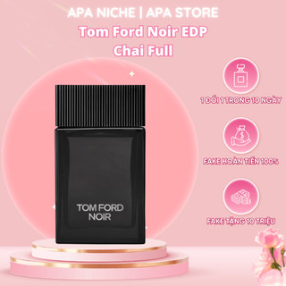 [Mã WCP062 giảm 30% đơn 120.000Đ] Nước Hoa Nam Tom Ford Noir For Men EDP Chai Full 100ml