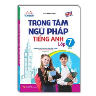 Sách - The langmaster - Trọng tâm ngữ pháp tiếng Anh lớp 7 tập 2(tái bản 01)