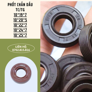 PHỐT CHẮN DẦU TC TG LỖ TRỤC 10 đường kính trong 10 các số; 10*20*5, 10*19,... Oil seal PHỐT LÀM KÍN NBR TC TG Type