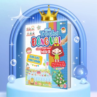 Sách trò chơi đóng vai Công chúa nhỏ Mika - Bữa tiệc ngọt ngào - Megabooks  - MGB