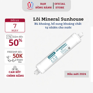 Lõi tạo khoáng sunhouse mineral sha-wfmin