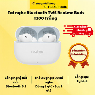 Tai nghe Bluetooth True Wireless realme Buds T300