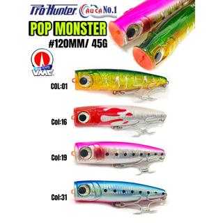 MỒI CÂU CÁ POPPING PROHUNTER POP MONSTER 120MM/45G