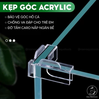 Kẹp Góc Acrylic Đa Năng - Kẹp Bảo Vệ Góc Hồ Cá, Kẹp Đỡ Tấm Caro Nắp Ngăn Hồ Cá Cảnh Thuỷ Sinh