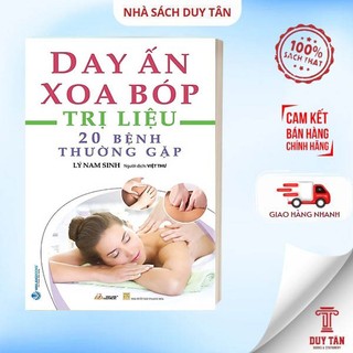 Sách - day ấn xoa bóp - trị liệu 20 bệnh thường gặp - văn lang