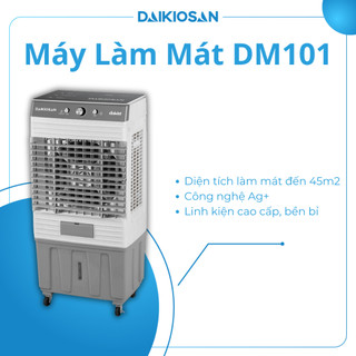 Quạt điều hòa, quạt hơi nước, máy làm mát daikiosan dm101 làm mát nhanh chóng, công nghệ ag+ diệt khuẩn, khử mùi