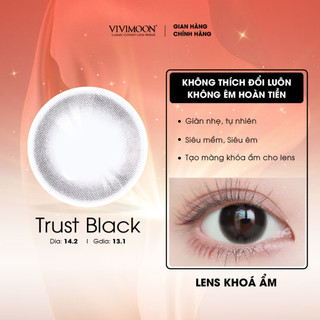 Kính áp tròng VIVIMOON LENS cận khóa ẩm màu đen tự nhiên Trust Black Moisture