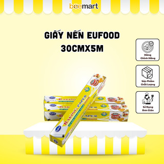 Giấy Nến EUFOOD cuộn 30cm x 5m - giấy sáp chống dính