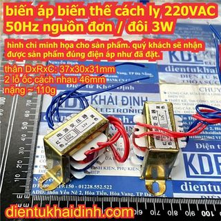 Biến áp biến thế cách ly 220VAC 50Hz nguồn đơn / đôi 12Vac 9Vac 6Vac 3W kde2447