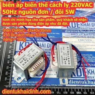 Biến áp biến thế cách ly 220VAC 50Hz nguồn đơn / đôi 12Vac 9Vac 6Vac 5W kde2448