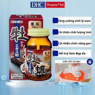 Tinh chất hàu tươi ORIHIRO Nhật Bản 120v giúp tăng cường sinh lý, cải thiện sức khỏe nam giới