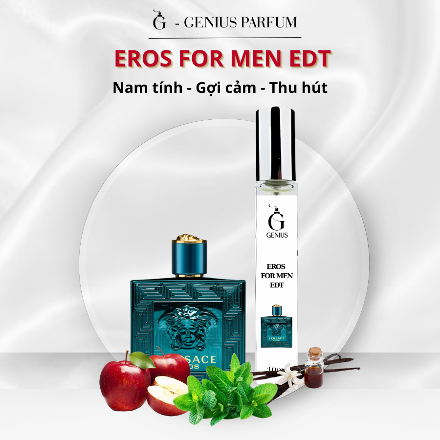 Nước Hoa Nam Eros For Men EDT chai chiết 10ml 20ml - Hương thơm nam tính, gợi cảm, thu hút - Genius 