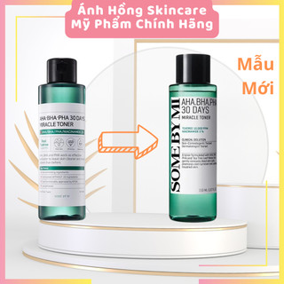 MẪU MỚI Nước Hoa Hồng Some By Mi AHA-BHA-PHA 30 Days Miracle Toner 150ml