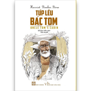 Sách - túp lều của bác tom - harriet beecher stowe - dt109