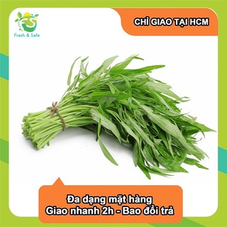 [Chỉ Giao HCM] Rau Muống - 500g
