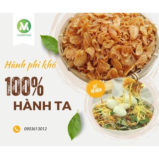 Hành Ta phi giòn rụm 💜 FREESHIP 💜 Hành khô phi nguyên chất, không độn 100% thơm ngon, vàng đều