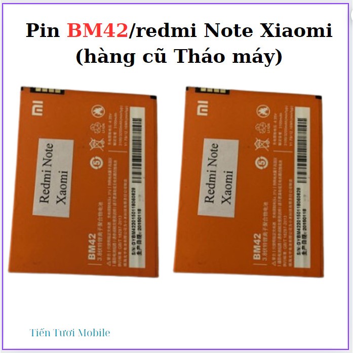 Pin BM42/redmi Note Xiaomi (hàng cũ Tháo máy)