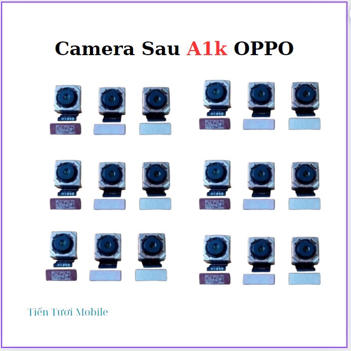 Camera Sau oppo A1k ,thay thế