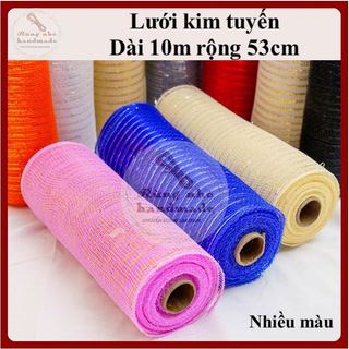 Lưới thô kim tuyến, cuộn khoản 10m, rộng 53cm, lưới kim tuyến cứng