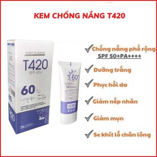  Kem chống nắng T420 SPF 60+ bật tone trắng da cho mọi loại da kể cả da đang bị tổn thương 50g 