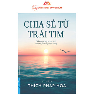 Sách - Chia sẻ từ trái tim - Thích Pháp Hoà