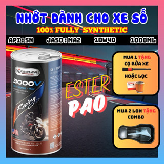 Dầu nhớt xe số KEPLER 3000V SN 10W40 (1L), dầu tổng hợp ESTER + PAO, êm, bốc, mát máy, giảm ma sát, giảm mài mòn